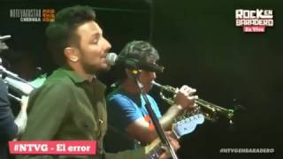 No Te Va Gustar - El error - Rock en Baradero - 05/02/17