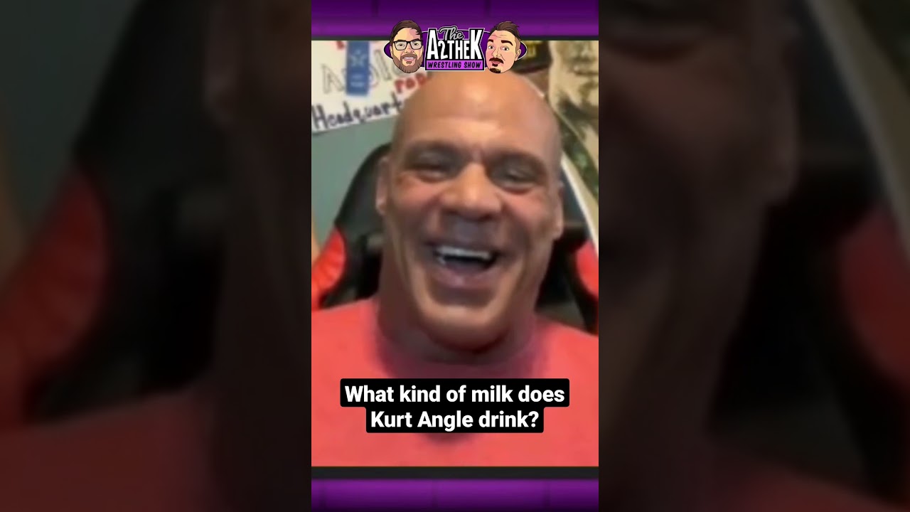 What kind of milk does Kurt Angle drink!?🥛