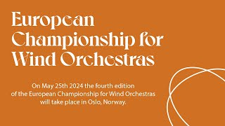 4th European Championship for Wind Orchestras. 2024