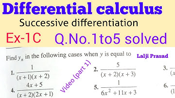 Differential calculus successive differentiation exercise 1C BA BSC part 2 Lalji Prasad solution