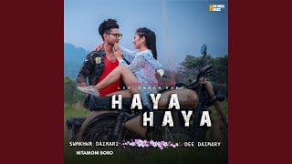 Haya Haya - Swmkhwr Daimari, Nitamoni Boro, Dee Daimary