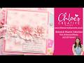 Chloe's Creative Cards Pink Exquisite Flower Cardmaking Project with Rebecca Houghton