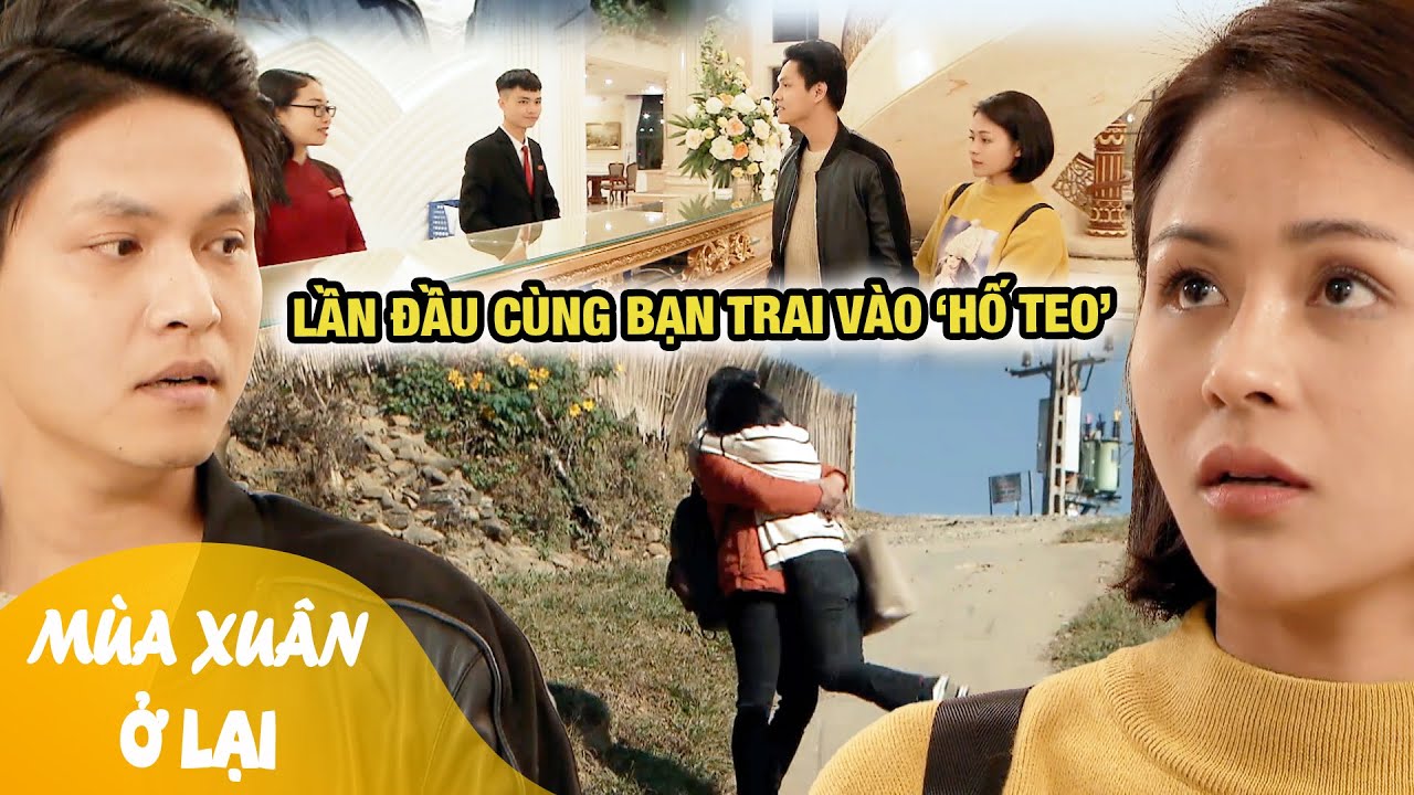 Mùa Xuân Ở Lại 2025 | Lần đầu var nhau cực căng của anh biên phòng và cô giáo vùng cao