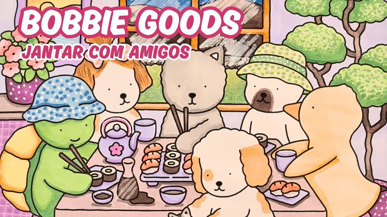 COLORINDO BOBBIE GOODS COM TONS PASTEIS - JANTAR COM AMIGOS — TOUCH ! PARA PINTAR E RELAXAR!