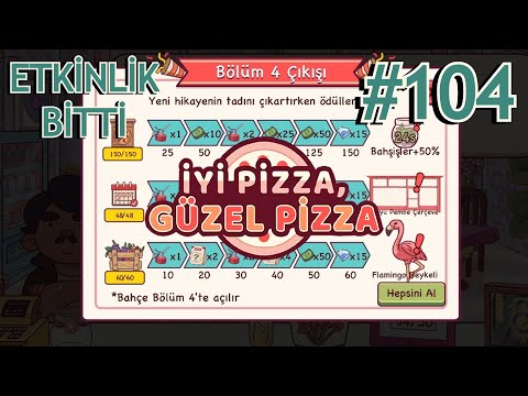 4. BÖLÜMDEN SONRA NELER OLDU ? | ETKİNLİK TABLOSUNU BİTİRDİM (İyi Pizza, Güzel Pizza) #104