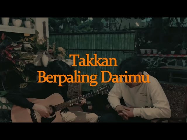 Takkan Berpaling Darimu - Rossa (cover) by Albayments #petikgalau class=