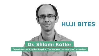 Hebrew University – HUJI Bites – Dr. Shlomi Kotler | Produced by Kesher Video | Production Israel