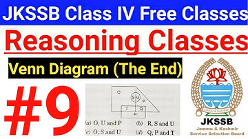 #9 Venn Diagram (The End) || JKSSB Reasoning ~ Class IV Vacancy Preparation || Reasoning Classes 🔥