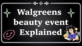 Beauty event EXPLAINED • Walgreens couponing 101