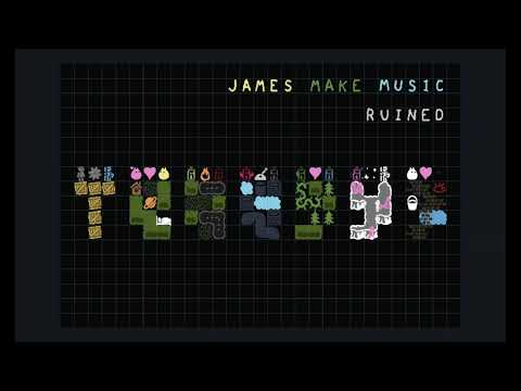 James Make Music - Ruined (Baba Is You?)