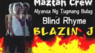 BlazinJ Ng  Maztah Crew