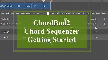 ChordBud 2- Tutorial: Exploring the App Part 1, Getting Started