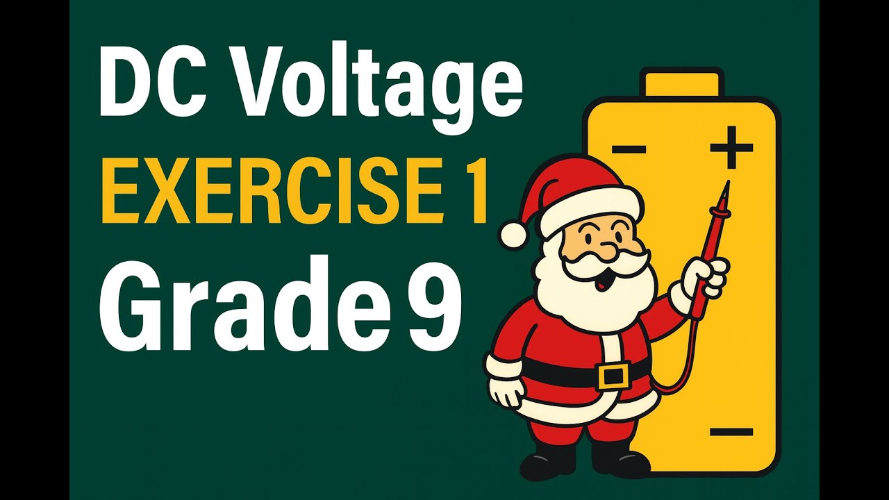 DC voltage Exercise 1 Grade 9 - YouTube