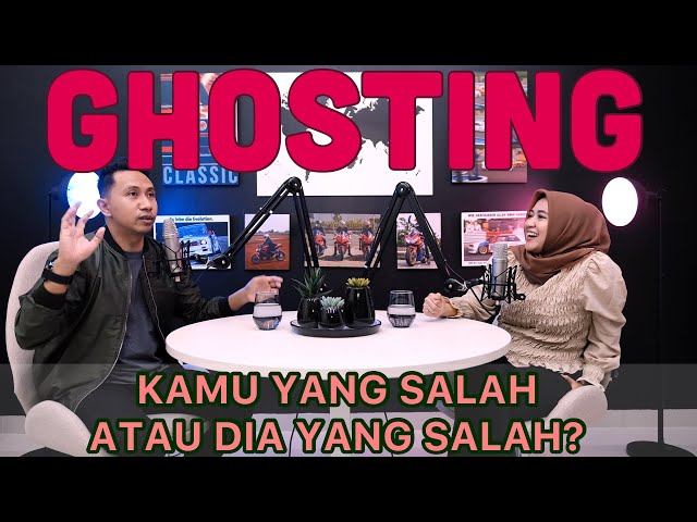 PODCAST BUCIN (Bongkar Urusan Cinta) | ALASAN KENAPA KAMU SELALU KENA GHOSTING class=