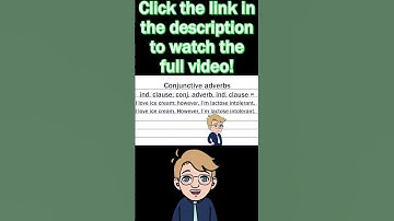 How to Use Conjunctive Adverbs — Episode Highlight