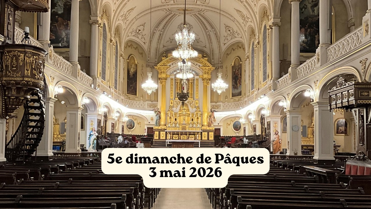 Messe du 5e dimanche de Pâques - Dimanche 3 mai 2026