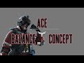 ACE NERF! Rainbow Six Siege Concept (Pre Shadow Legacy)