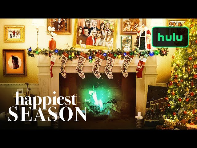 Watch film Happiest Season | Happiest Season: Holiday Yule Log Scenic &bull; A Hulu Original