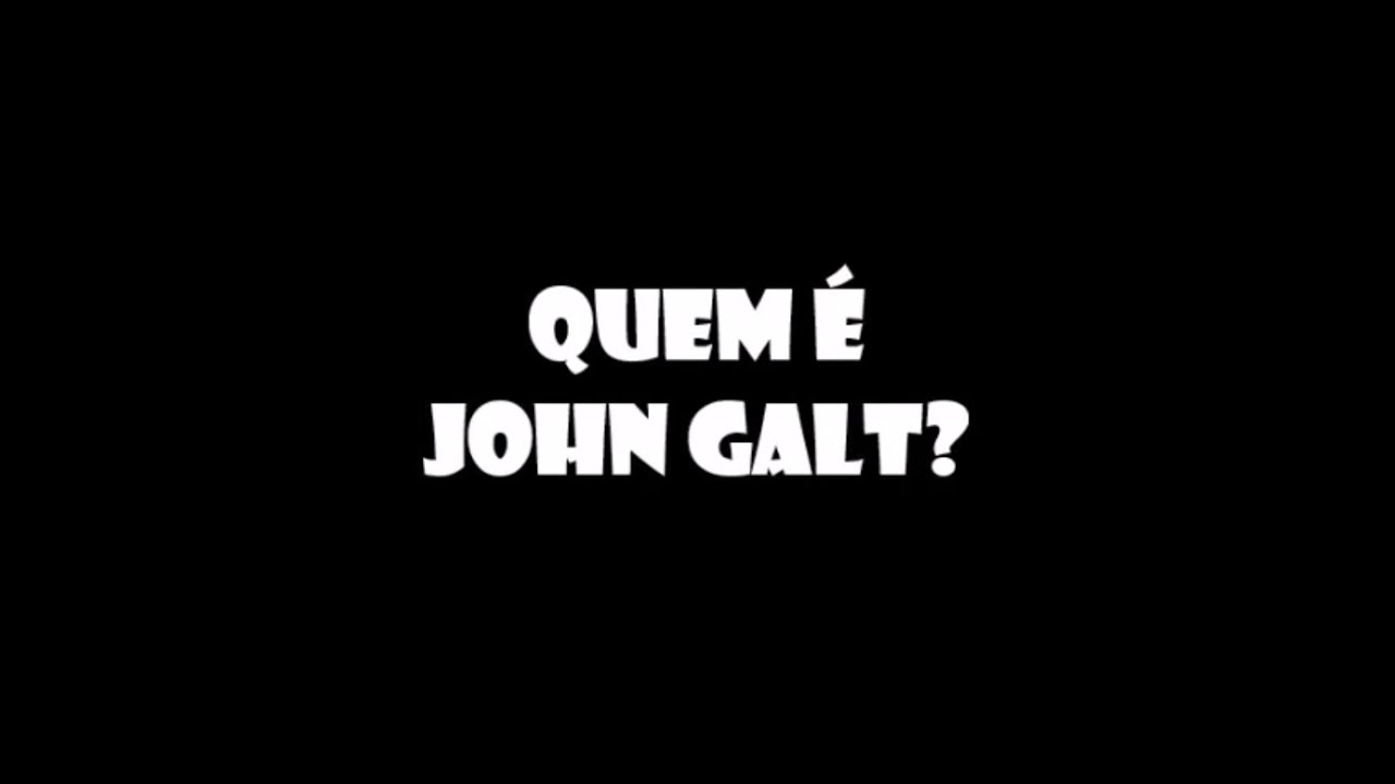 Quem é John Galt?
