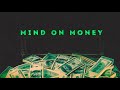 B00sted  mind on money feat everythingoshaun official audio