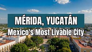 Is Merida Still Affordable for Expats (2026 Prices)