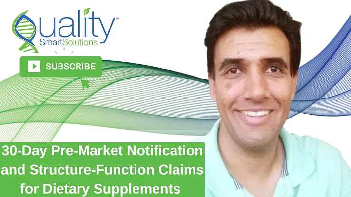 30-Day Pre-Market Notification and Structure-Function Claims for Dietary Supplements Unlocked