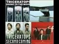 Triceratops  &ndash;Going To The Moon  if SECOND COMING
