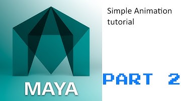 Simple Maya 2017 animation tutorial [PART 2]