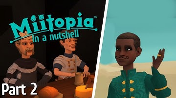 Miitopia in a nutshell - Part 2