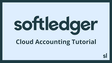 SoftLedger Cloud Accounting Basics Tutorial | SoftLedger