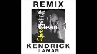 Future - Mask Off (Remix) ft. Kendrick Lamar [Clean][Enhanced Audio]