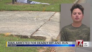 Man arrested in deadly hit-and-run in Durham