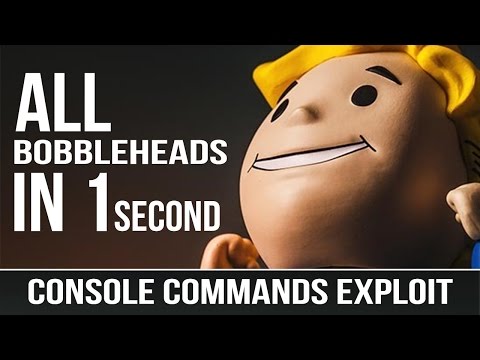 FALLOUT 4 CONSOLE COMMANDS - ALL BOBBLEHEADS CHEAT EXPLOIT!!!