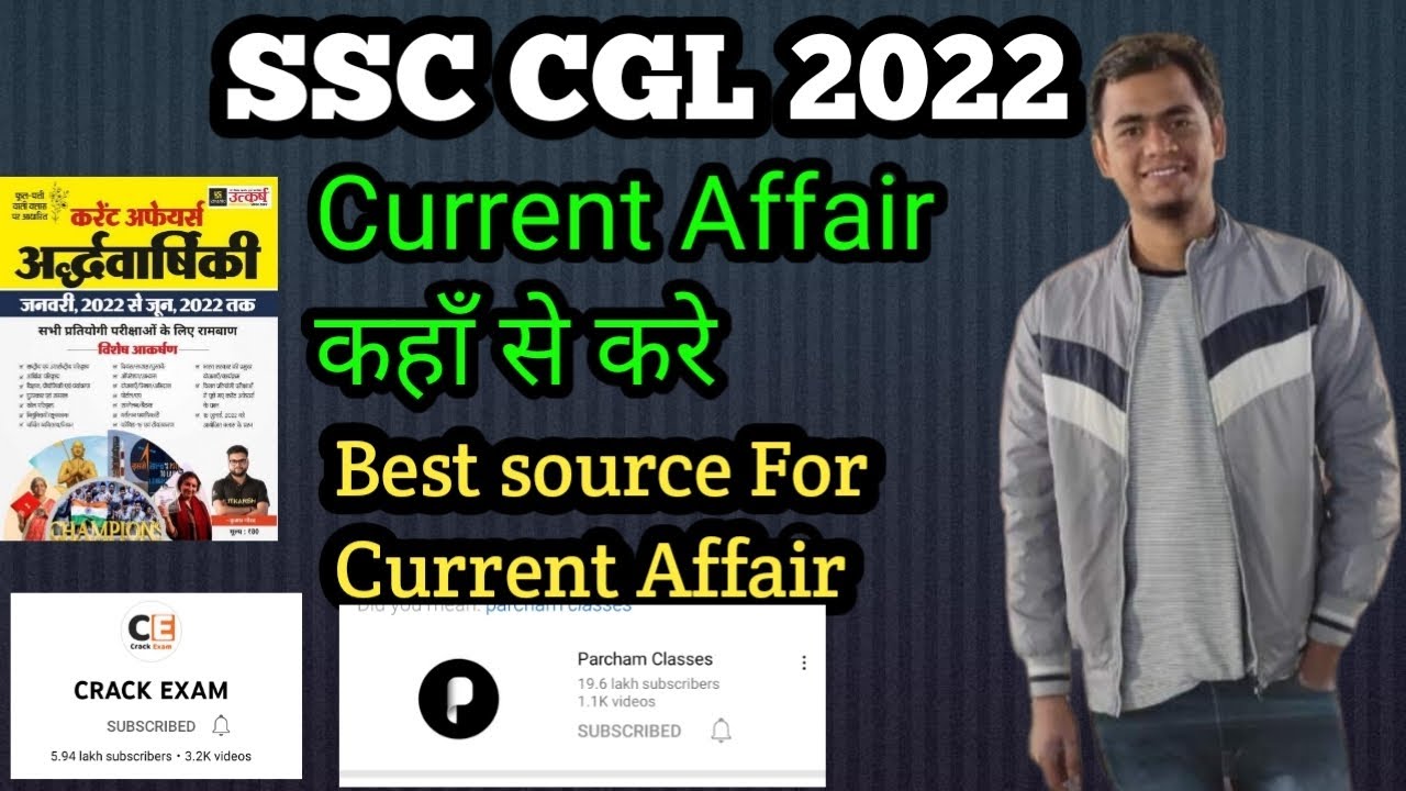 Best Source Of Current Affairs For CGL 2022 By Himanshu Gautam ssc 