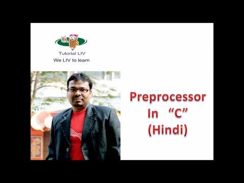 Lecture 5.19 : PreProcessor Directives in C Program (Hindi Lecture)
