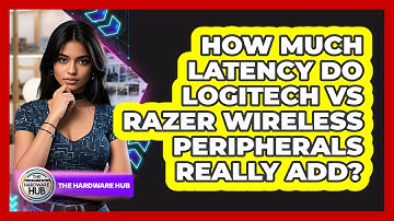 How Much Latency Do Logitech Vs Razer Wireless Peripherals Really Add? - The Hardware Hub