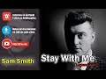 Sam Smith - Stay With Me|Legendado (Download Music)