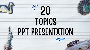 Top 20 Topics For PPT Presentation 🔍 |  Best & Trending Presentation Topics | Presentation Topics