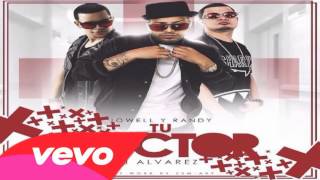 Jowell & Randy Ft. J Alvarez - Tu Doctor (Original) | REGGAETON 2014