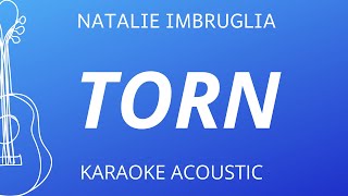 Torn - Natalie Imbruglia (Karaoke Acoustic Guitar)