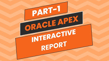 Oracle APEX - Create Interactive Report (PART-1) - #hindi #urdu #apex #oracleapex #webapp #explained