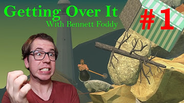 I AM SO ANGRY - Getting Over It - Episode 1