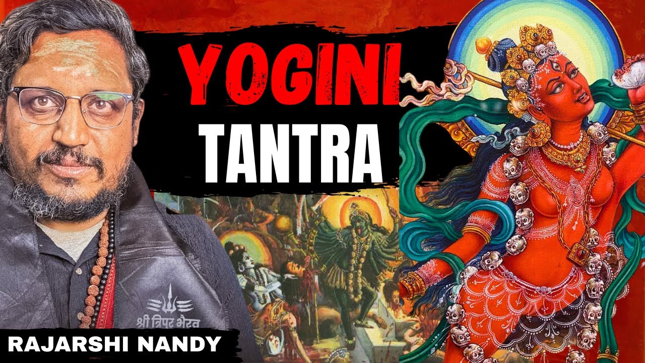 Йогини-тантра — это не то, что вы думаете! (Шокирующие истины Раджарши Нанди)