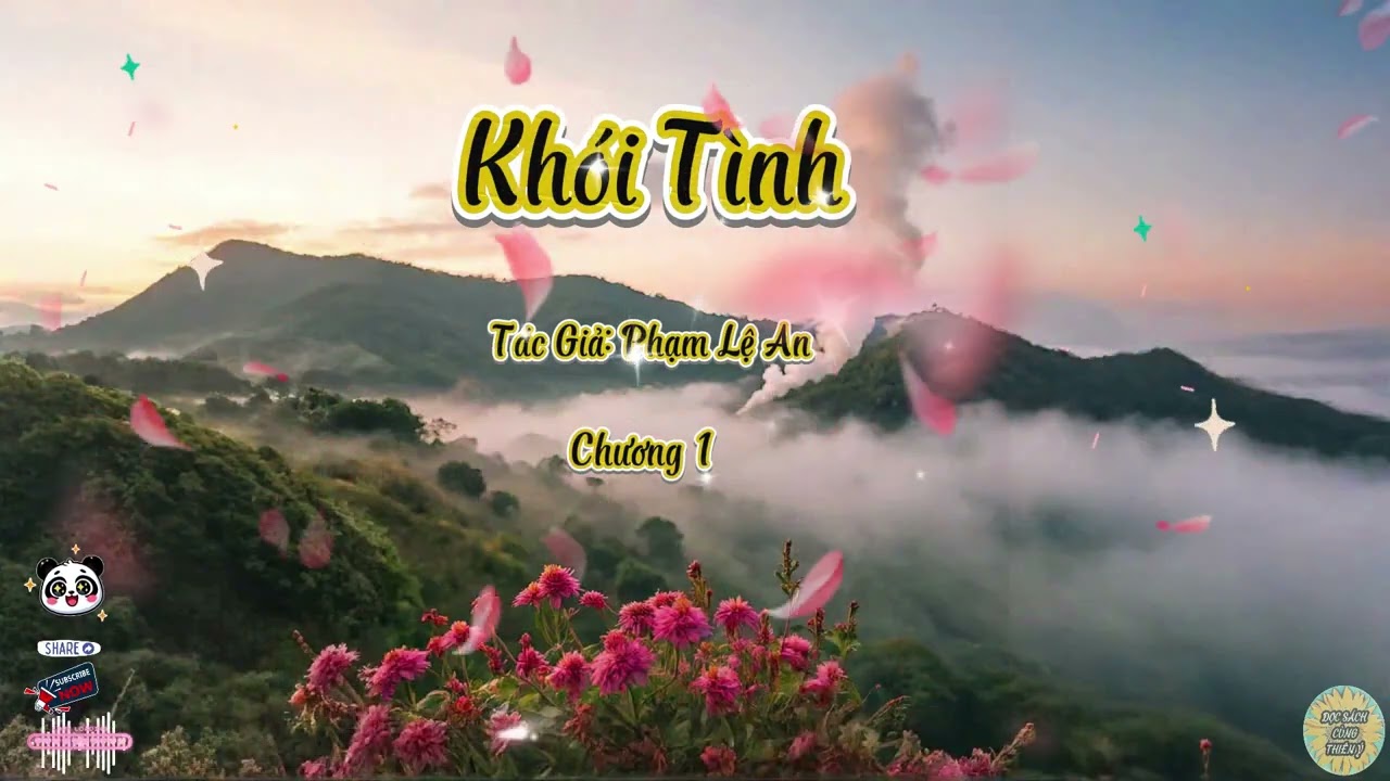 Truyện Khói Tình | Chương 1 | Tác giả: Phạm Lệ An