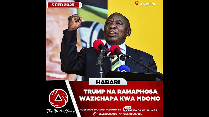 RAIS WA AFRIKA KUSINI AJIBU MAPIGO KWA DONALD TRUMP