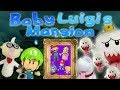 Baby Luigi's Mansion: The Complete Saga