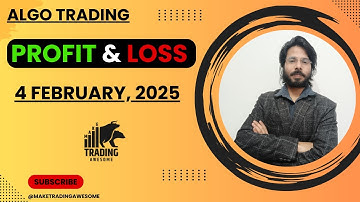 Algo PnL Update - 4 February, 2025 | Make Trading Awesome | Algo Trading Performance Report
