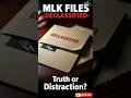 MLK Assassination Files Declassified