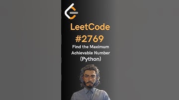 LeetCode#2769 Find the Maximum Achievable Number - Python