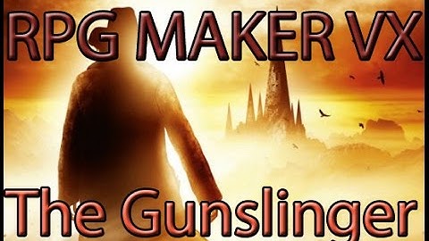The Gunslinger -  Chapter 1 - The Dark Tower series done in RPG MakerVX